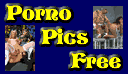 Free Porno Pics